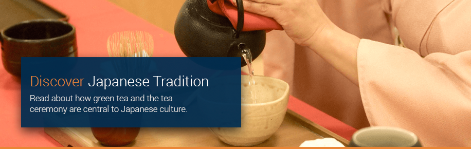 Japanese Tradition and the Tea Ceremony